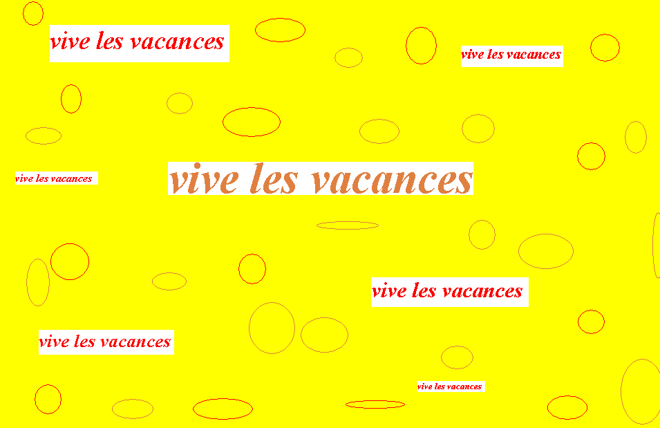 Vive les vacances !!!!!!!!!!!!!!!!!!!!!!